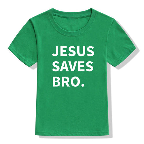 Jesus Saves Bro (12mo- kids size 12)